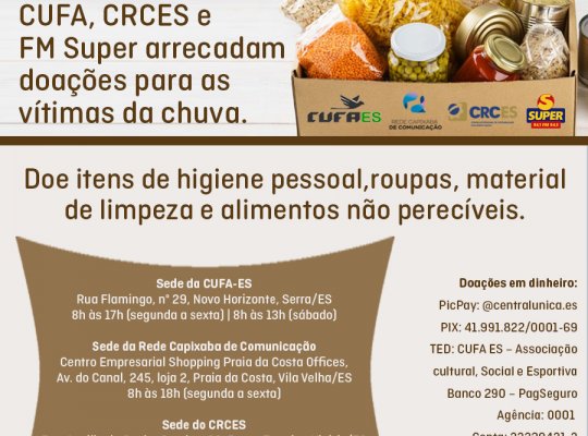Rede Cabixaba, CUFA, CRCES e FM Super arrecadam doações para vítimas da chuva
