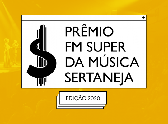 Confirmada a quarta edição do Prêmio FM Super da Música Sertaneja
